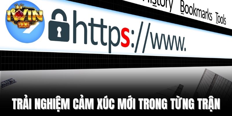 Trải nghiệm cảm xúc mới trong từng trận